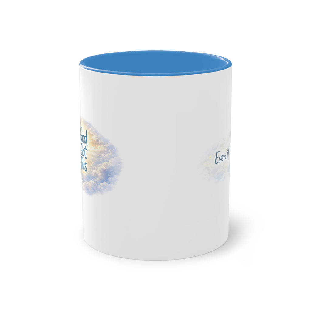 Inspirational Cloud Quote Coffee Mug — "Even on Bad Days" Two-Tone 11oz