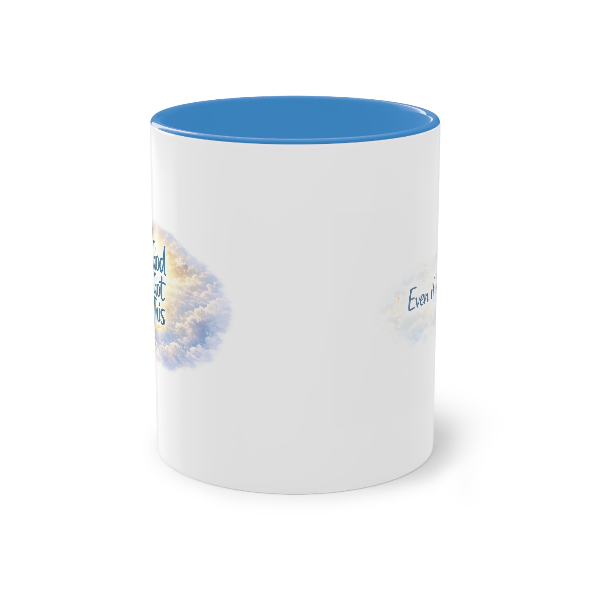 Inspirational Cloud Quote Coffee Mug — "Even on Bad Days" Two-Tone 11oz